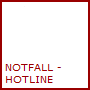 NOTFALL - 
HOTLINE